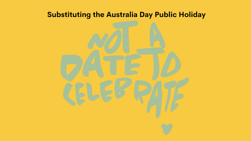 not-a-date-to-celebrate-substituting-the-australia-day-public-holiday