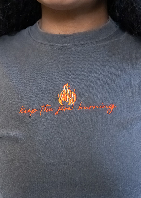 Keep The Fire Burning Tee